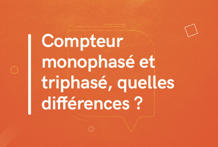 Compteur monophasé et triphasé, quelles différences ?