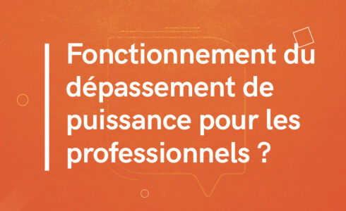 Comment fonctionne le dépassement de puissance dans l'électricité pour les professionnels ?